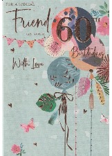 For A Special Friend On Your 60th Birthday With Love